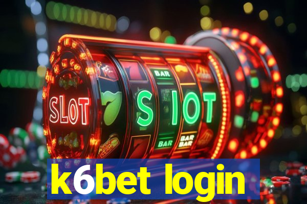 k6bet login